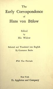 Cover of: early correspondence of Hans von Bulow