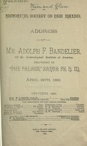 Cover of: Address of Mr. Adolph F. Bandelier ...