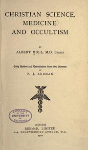 Cover of: Christian science, medicine, and occultism