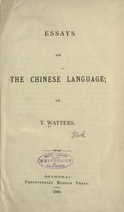 Cover of: Essays on the Chinese language by Thomas Watters