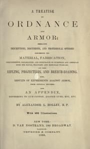 Cover of: A treatise on ordnance and armor by Alexander Lyman Holley