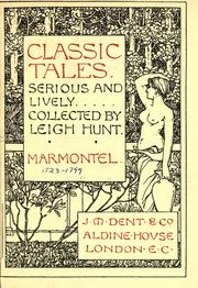 Cover of: Classic tales, serious and lively.: Collected by Leigh Hunt.