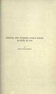 Cover of: Winter and summer dance series in Zuñi in 1918