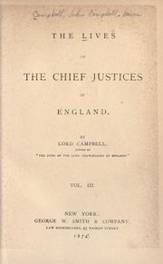 Cover of: The lives of the Chief Justices of England. by John Campbell, 1st Baron Campbell