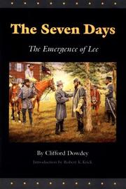 The Seven Days : the emergence of Lee