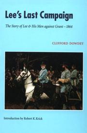 Cover of: Lee's last campaign by Clifford Dowdey