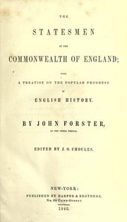 The statesmen of the commonwealth of England by John Forster