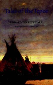 Tales of the tepee by Edward Everett Dale