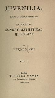 Cover of: Juvenilia: being a second series of essays on sundry Æsthetical questions