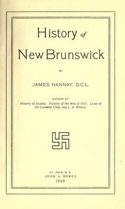Cover of: History of New Brunswick by Hannay, James