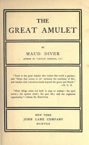 Cover of: The great amulet by Katherine Helen Maud Marshall Diver