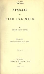 Cover of: Problems of life and mind by George Henry Lewes