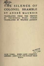 Cover of: The silence of Colonel Bramble.: Translated from the French by Thurfrida Wake.  Verses translated by Wilfrid Jackson.
