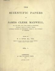 Cover of: The scientific papers by James Clerk Maxwell