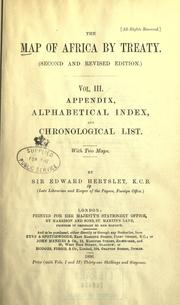 Cover of: The map of Africa by treaty. by Hertslet, Edward Sir
