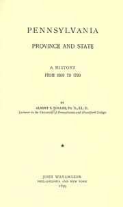 Cover of: Pennsylvania, province and state by Bolles, Albert Sidney