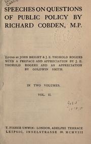 Cover of: Speeches on questions of public policy by Richard Cobden
