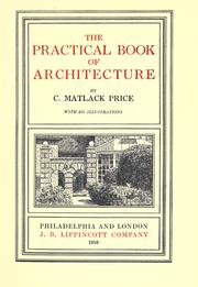 Cover of: The practical book of architecture by Charles Matlack Price