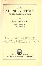 Cover of: The young visiters; or, Mr. Salteena's plan by Daisy Ashford