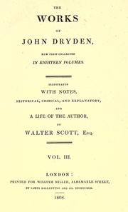 The works of John Dryden by John Dryden