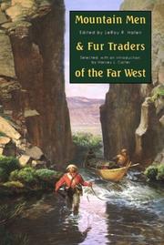Cover of: Mountain men and fur traders of the Far West: eighteen biographical sketches