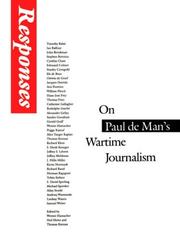 Responses : on Paul de Man's Wartime journalism