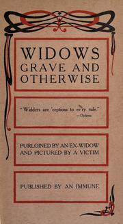 Cover of: Widows grave and otherwise