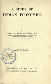 Cover of: A study of Indian economics by Pramathanath Banerjea