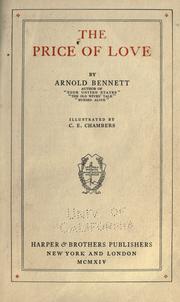 The price of love by Arnold Bennett, C. E. Chambers