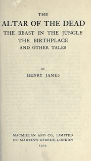 Cover of: The altar of the dead by Henry James