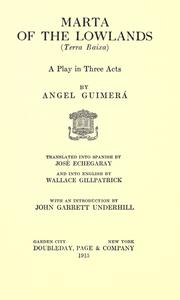 Cover of: Marta of the lowlands: (Terra baixa); a play in three acts