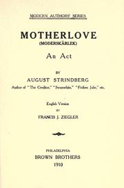 Cover of: Motherlove (Moderskärlek) an act