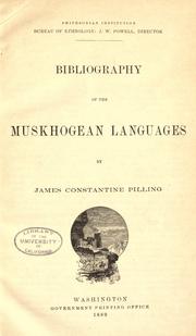 Bibliography of the Muskhogean languages by James Constantine Pilling