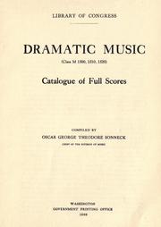 Cover of: Dramatic music (class M 1500, 1510, 1520) by Library of Congress. Music Division.