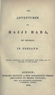 Cover of: The adventures of Haggi Baba, of Ispahan, in England. by James Justinian Morier