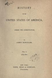 Cover of: History of the United States of America by Schouler, James