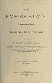 Cover of: The Empire State: a compendious history of the commonwealth of New York.