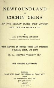 Cover of: Newfoundland to Cochin China by the golden wave, new Nippon, and the Forbidden city