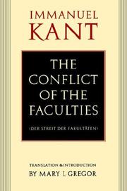 Cover of: The conflict of the faculties =: Der Streit der Fakultäten