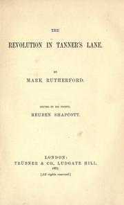 The revolution in Tanner's Lane by Rutherford, Mark