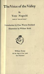 Cover of: The voice of the valley by Yoné Noguchi