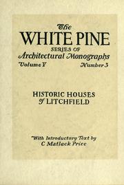 Cover of: An architectural monographs on historic houses of Litchfield