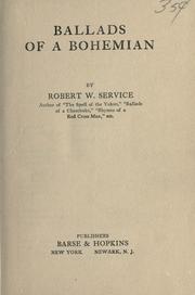Cover of: Ballads of a Bohemian by Robert W. Service