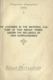 Cover of: changes in the material culture of two Indian tribes under the influence of new surroundings.