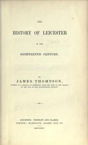 Cover of: The history of Leicester in the eighteenth century.