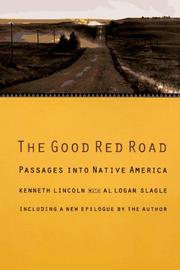 Cover of: The good red road by Kenneth Lincoln