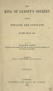 Cover of: The King of Saxony's journey through England and Scotland in the year 1844
