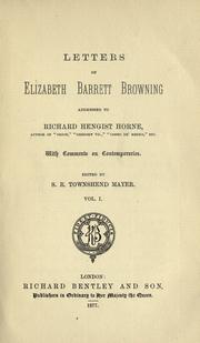 Cover of: Letters of Elizabeth Barrett Browning addressed to Richard Hengist Horne: with comments on contemporaries.