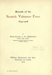 Cover of: Records of the Scottish volunteer force, 1859-1908