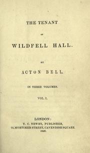 Cover of: The tenant of Wildfell Hall. by Anne Brontë